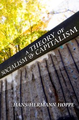 The Theory of Socialism and Capitalism